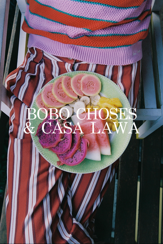 Bobo Choses x Casa Lawa